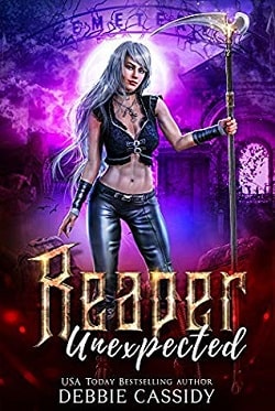 Reaper Unexpected (Deadside Reapers 1) by Debbie Cassidy