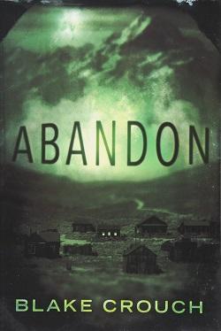 Abandon by Blake Crouch