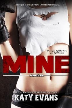 Mine (Real 2) by Katy Evans