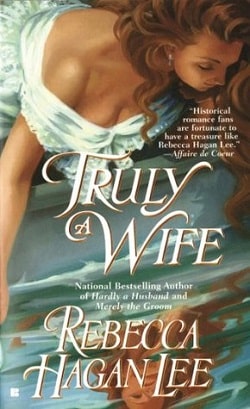 Truly a Wife (Free Fellows League 4) by Rebecca Hagan Lee