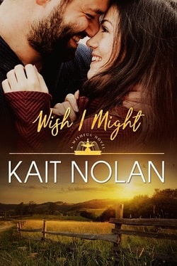 Wish I Might (Wishful 5) by Kait Nolan