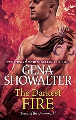 The Darkest Fire (Lords of the Underworld 0.5) by Gena Showalter