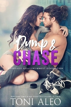 Dump and Chase (Nashville Assassins Next Generation 1) by Toni Aleo